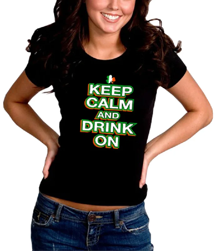 button-up shirts for women -St. Patrick's Day Shirts - Keep Calm and Drink On Girl's T-Shirt